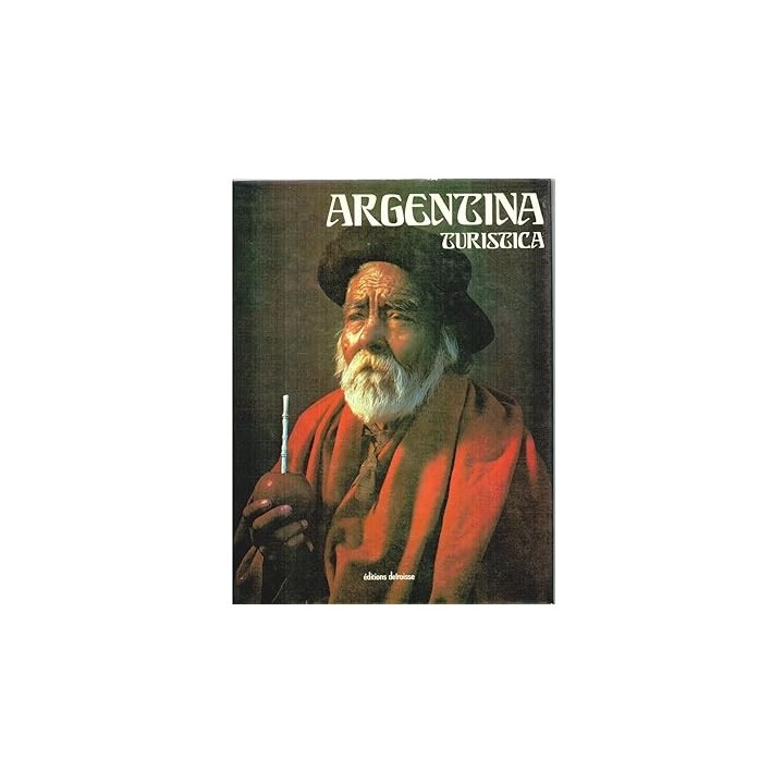 ARGENTINA TURÍSTICA - V. Bouilly / Humberto Toledo
